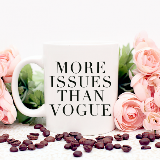 More Issues Mug