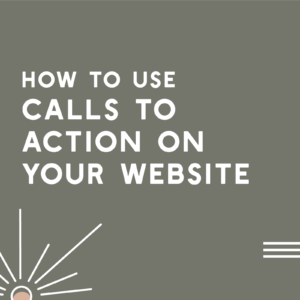 Website Calls to Action Guide